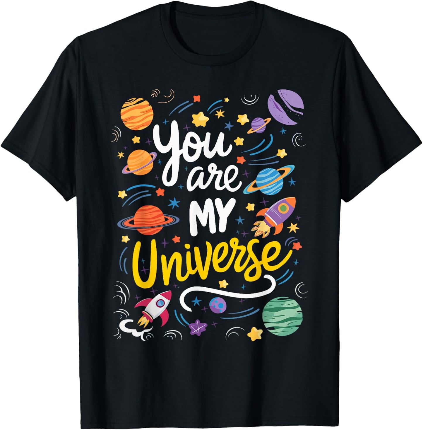 You Are My Universe Space Astronaut Valentines Day For Kids T-Shirt - T-Shirt | Black
