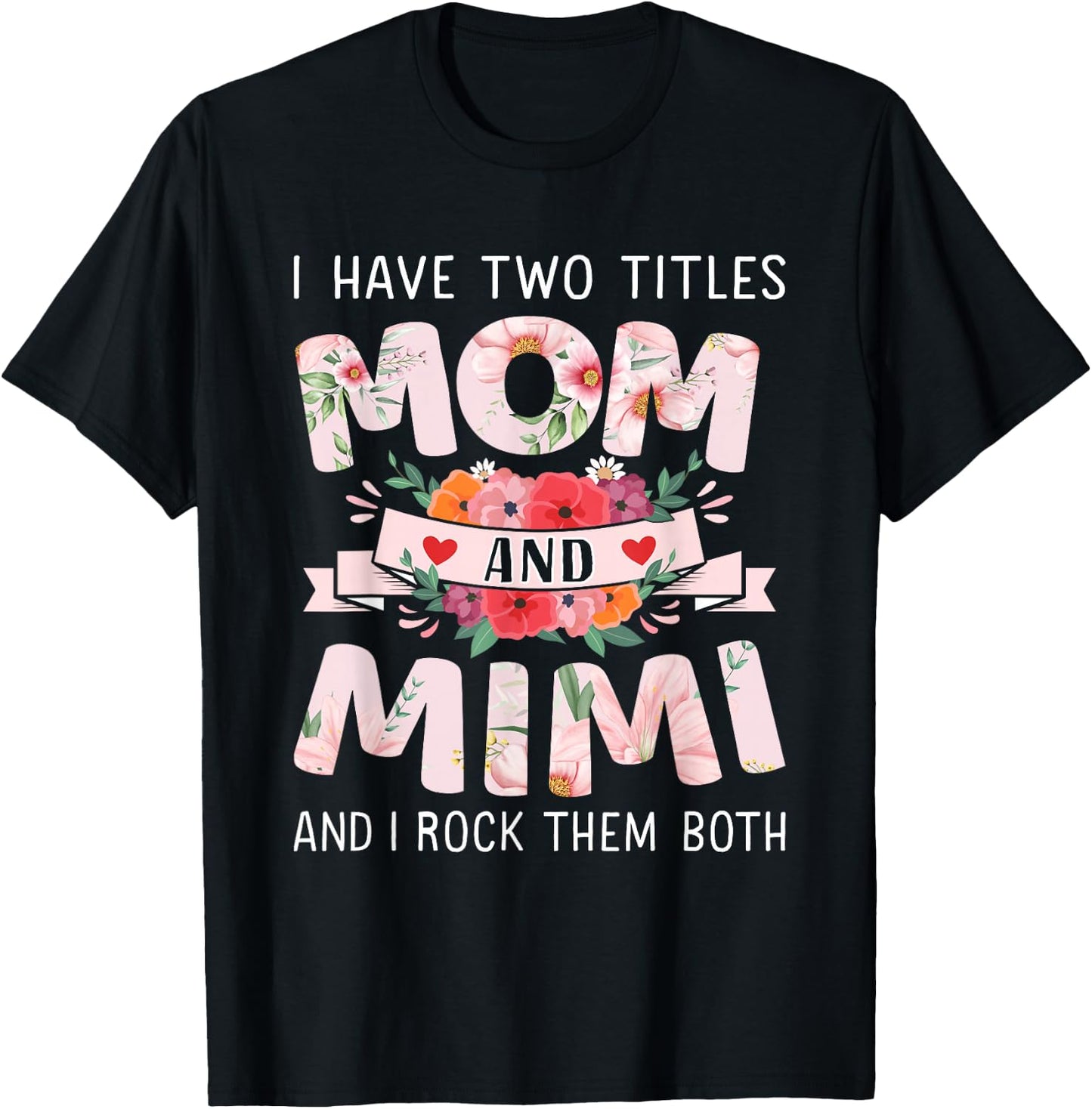 Two titles mom mimi rock for mothers day christmas birthday T-Shirt - T-Shirt | Black