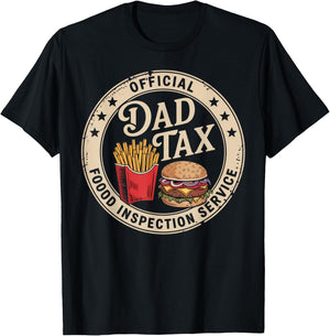 Official Dad Tax Food Inspection Service Funny Dad Jokes T-Shirt - T-Shirt | Black