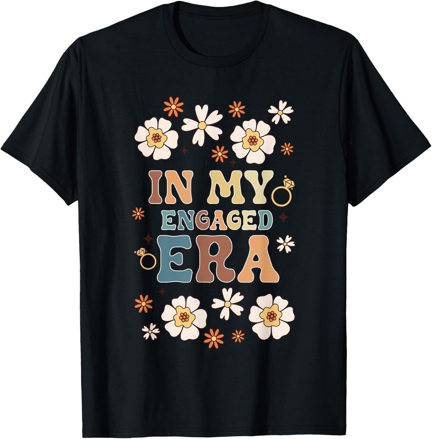 In My Engaged Era Boyfriend Groovy Fiance Bride Couples T-Shirt - T-Shirt | Black