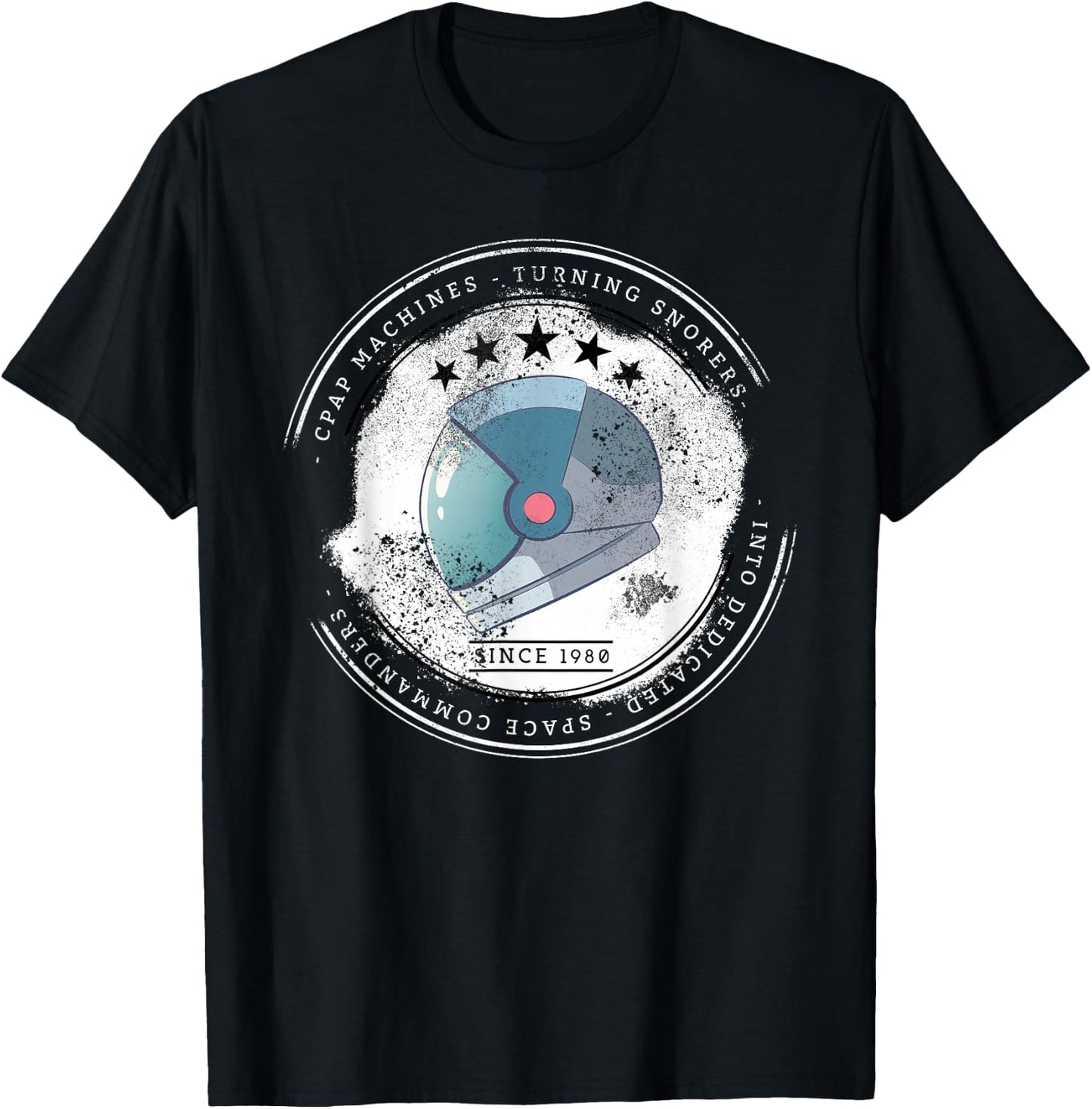 CPAP Machines Turning Snorers Into Space Commanders CPAP T-Shirt - T-Shirt | Black