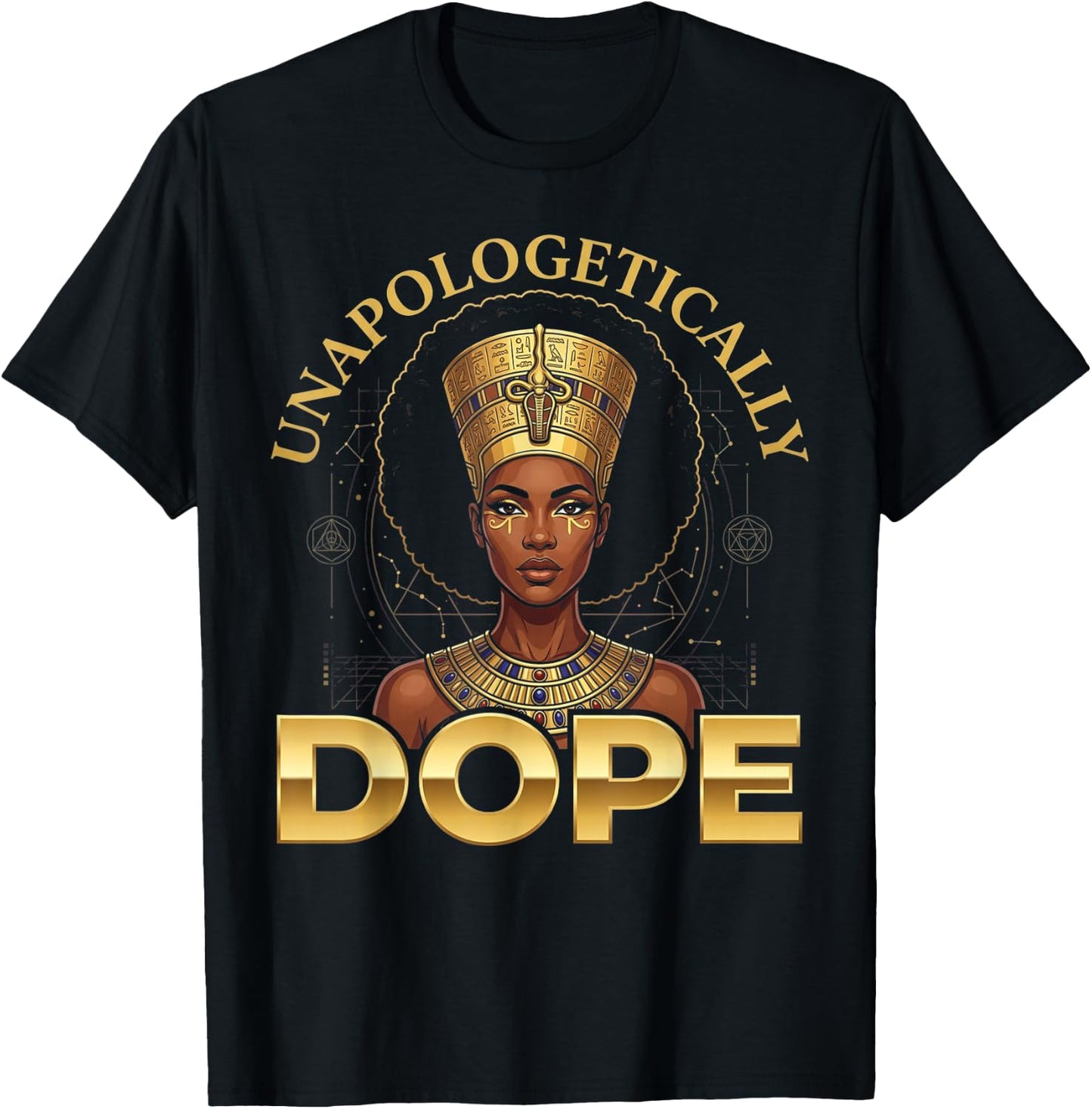 Black Women Unapologetically Dope Juneteenth Black History T-Shirt - T-Shirt | Black