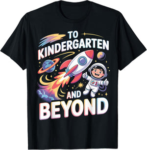 To Kindergarten And Beyond Astronaut Back To School T-Shirt - T-Shirt | Black