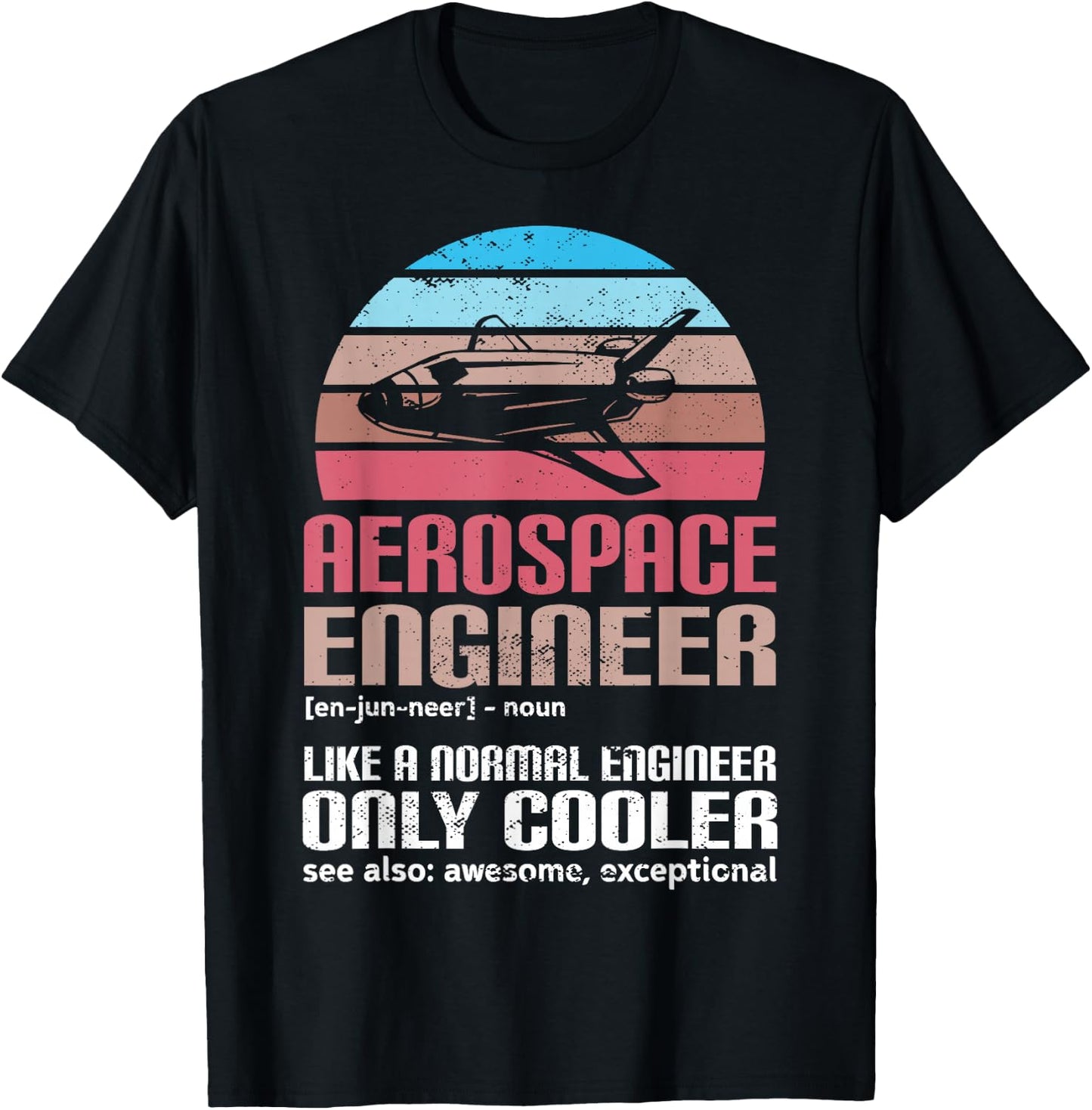 Aerospace Engineer Funny Rocket Science T-Shirt - T-Shirt | Black