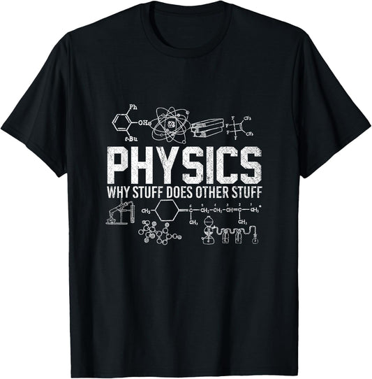 Funny Scientist Physicist Professor Grad Student Physics T-Shirt - T-Shirt | Black