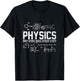 Funny Scientist Physicist Professor Grad Student Physics T-Shirt - T-Shirt | Black