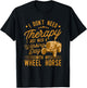 I Don't Need Therapy I Just Need A My Wheel Horse Tractor T-Shirt - T-Shirt | Black
