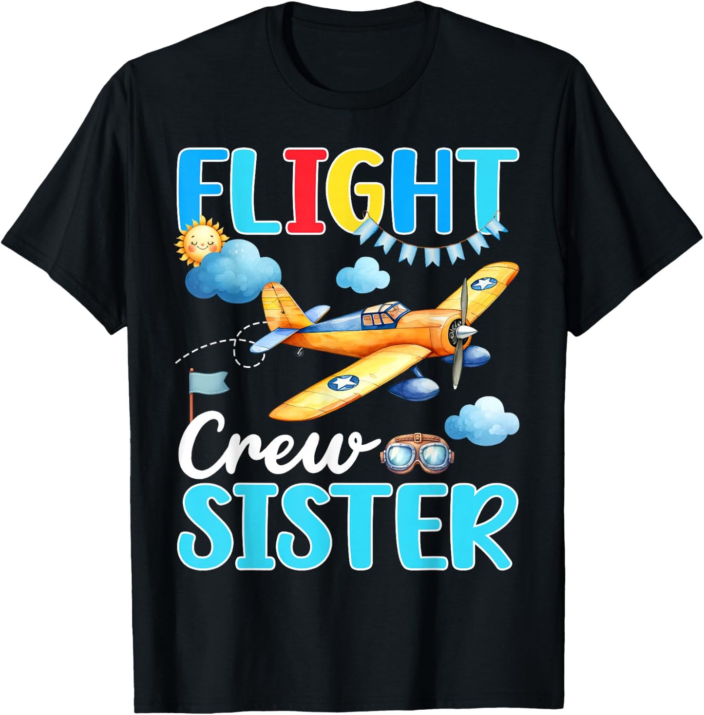 Flight Crew Sister Birthday Squad Airplane Matching Family T-Shirt - T-Shirt | Black