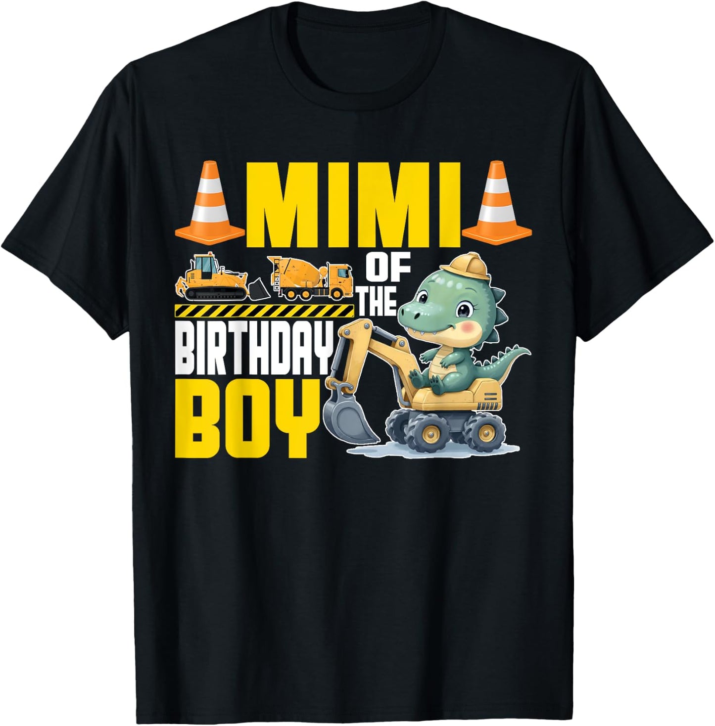 Mimi Of The Birthday Boy Construction Worker Birthday T-Shirt - T-Shirt | Black
