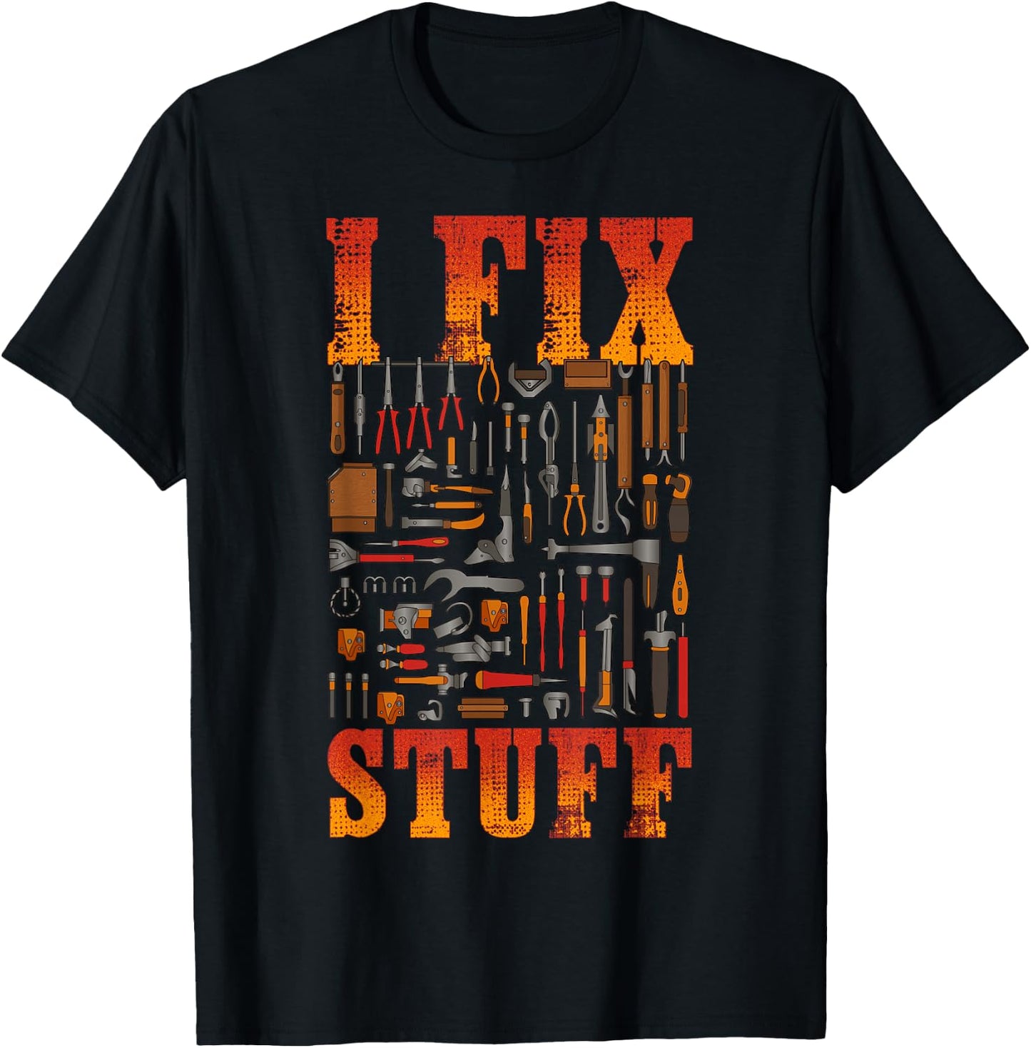 I Fix Stuff Shirt Funny Mechanic Handyman Shirt I Fix Things T-Shirt - T-Shirt | Black