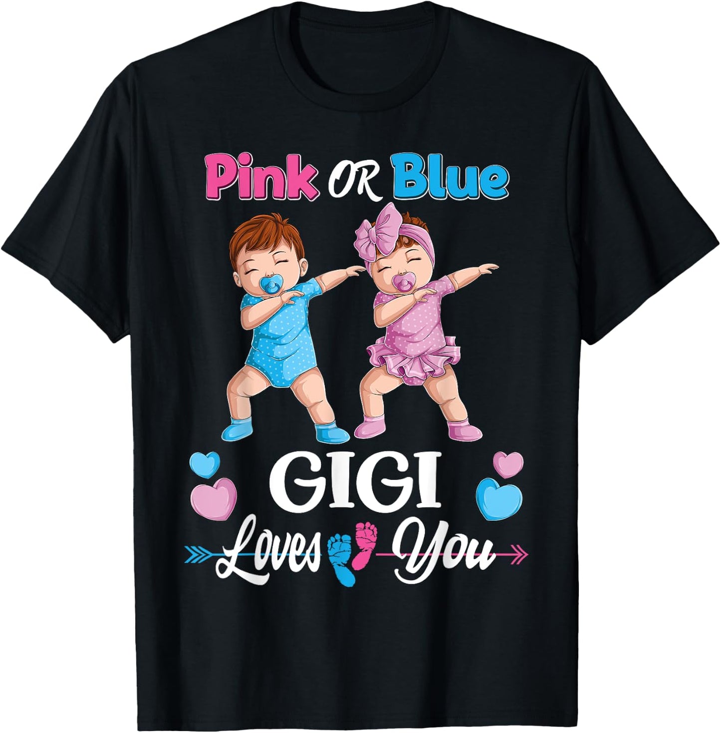 Pink Or Blue Gigi Loves You Baby Gender Reveal Party Women T-Shirt - T-Shirt | Black