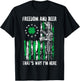 Freedom And Beer Thats Why I'm Here Gun Lover St Patrick Day T-Shirt - T-Shirt | Black