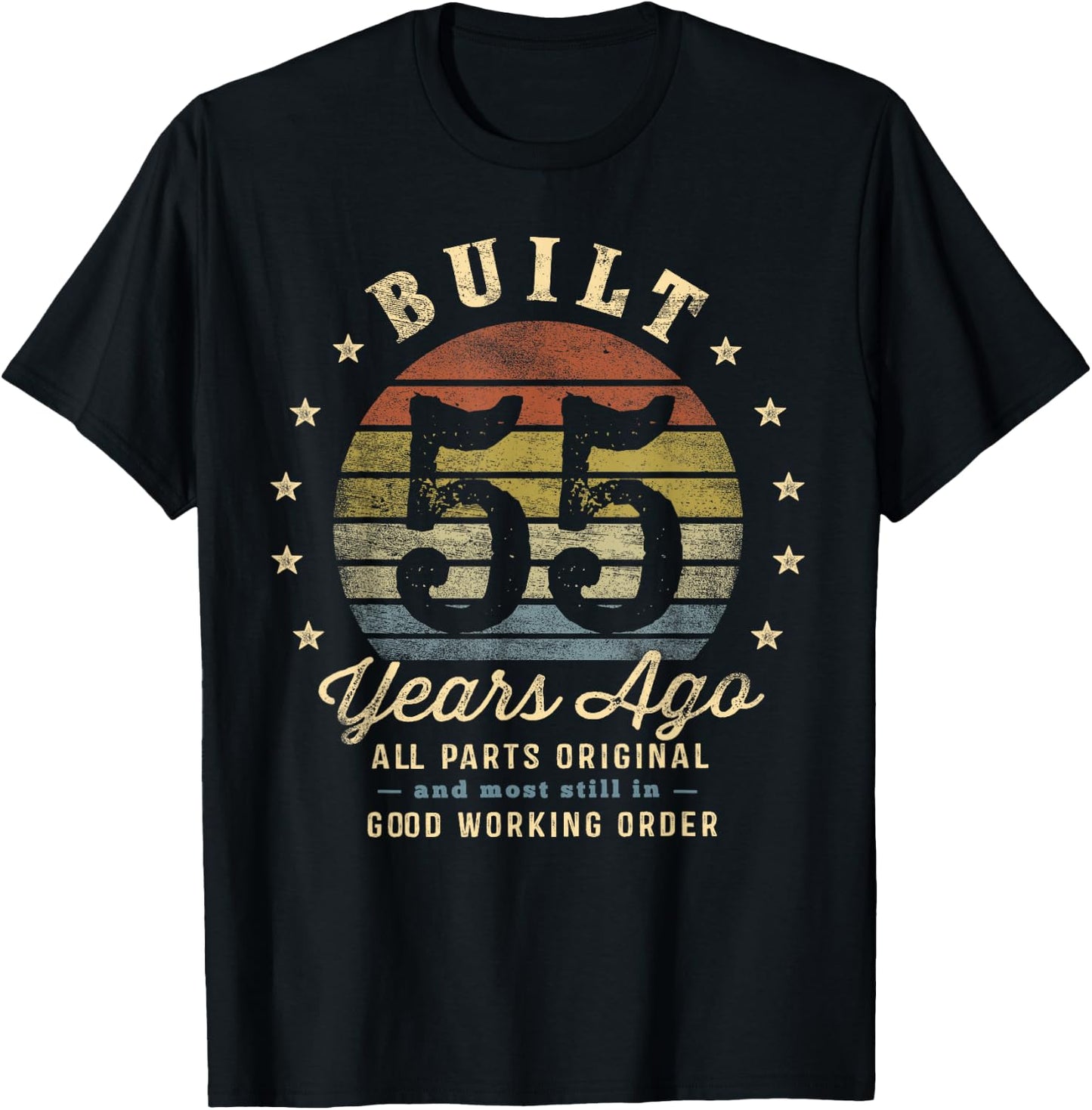 Built 55 Years Ago - All Parts Original Gifts 55th Birthday T-Shirt - T-Shirt | Black