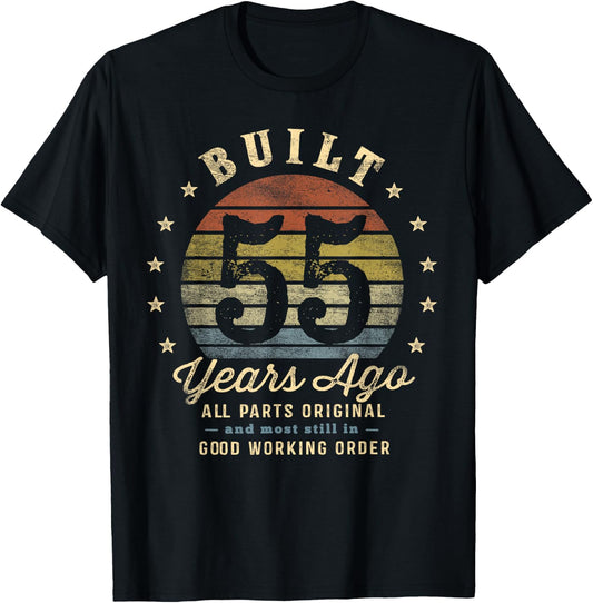 Built 55 Years Ago - All Parts Original Gifts 55th Birthday T-Shirt - T-Shirt | Black