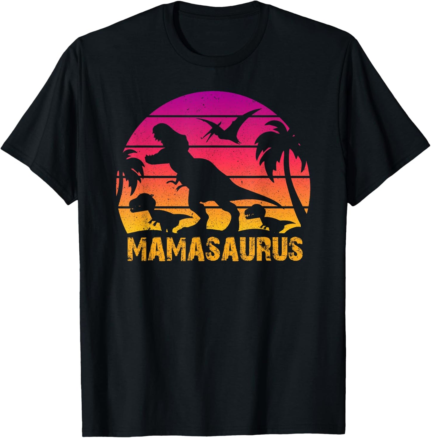 Mother’s Day MAMASAURUS T Rex Dinosaur Family Mama Saurus T-Shirt - T-Shirt | Black