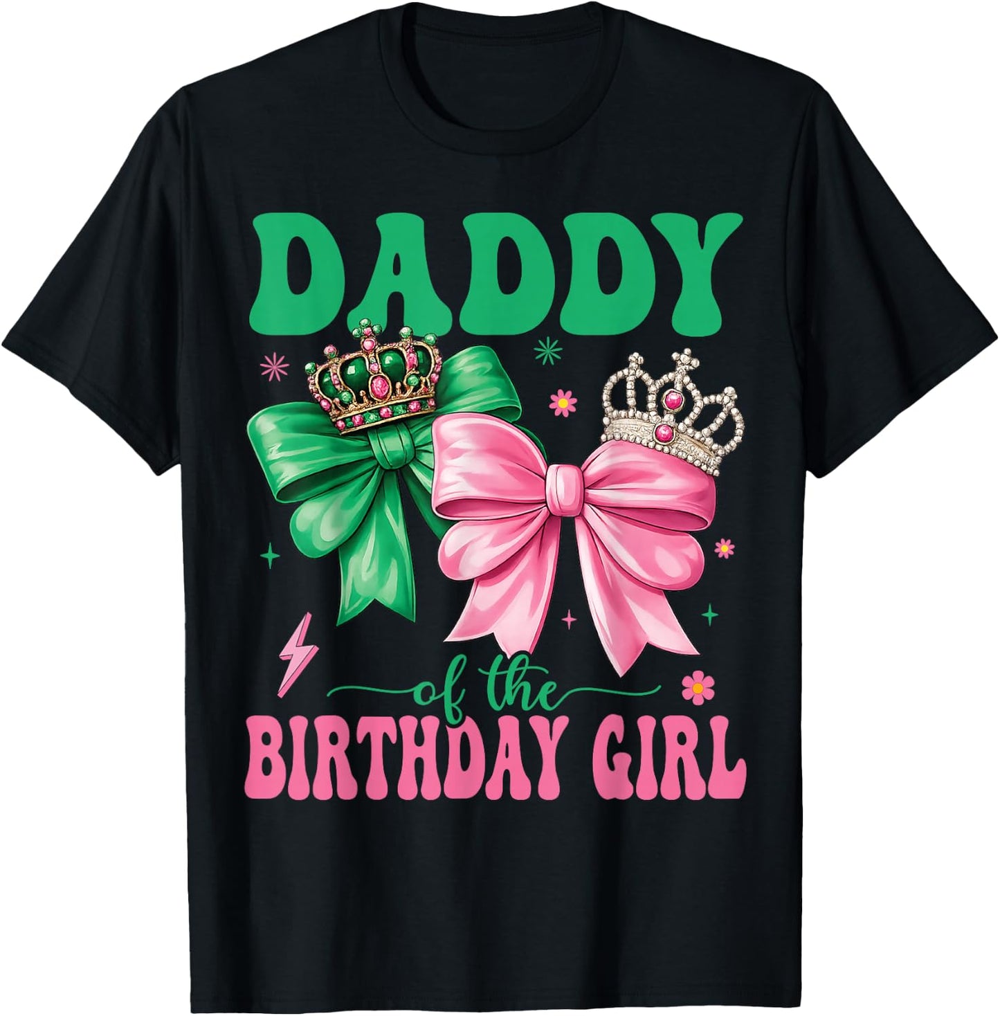 Daddy of The Birthday Girl Family Pink Coquette Bow T-Shirt - T-Shirt | Black
