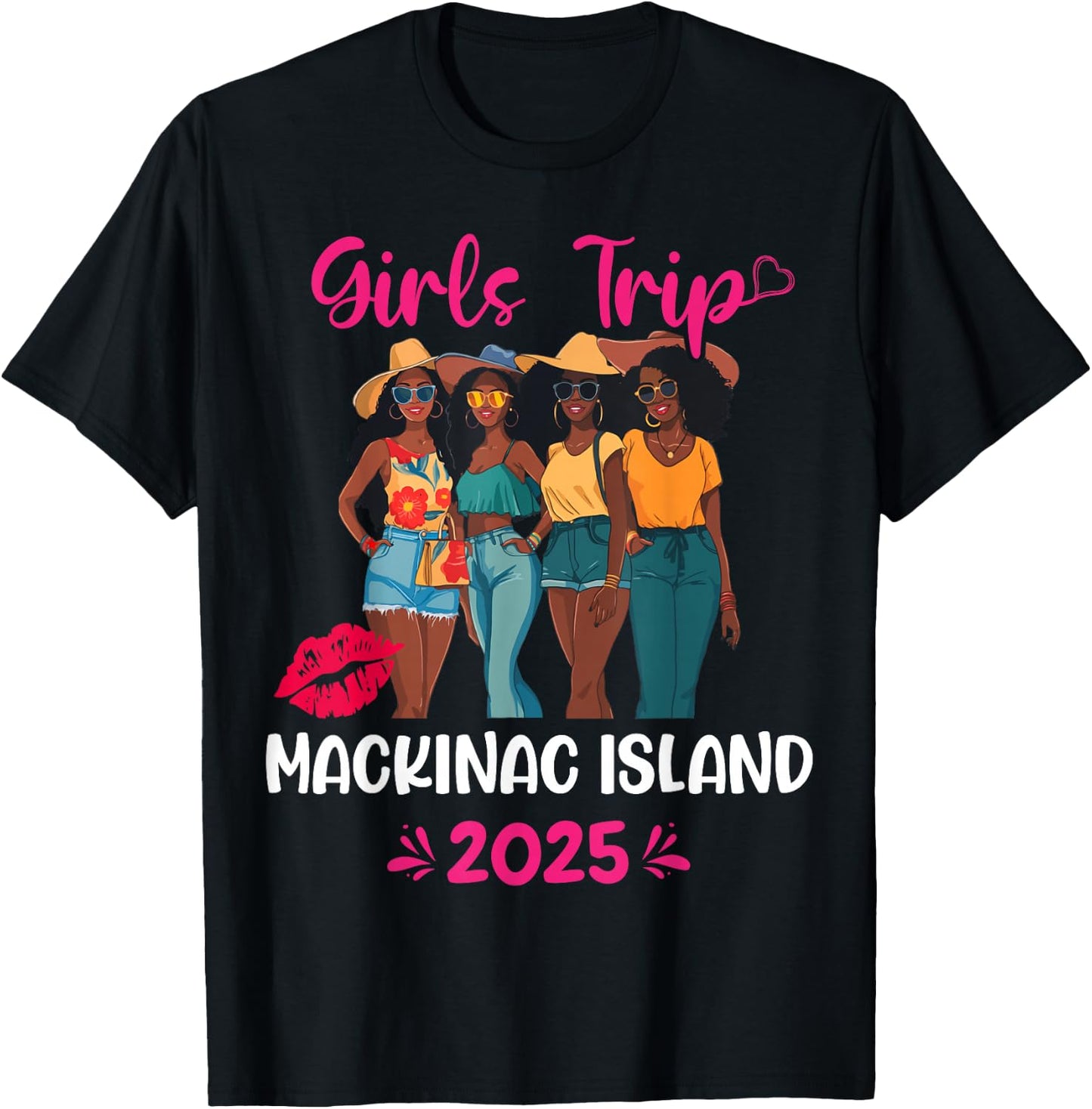 Black Girls Trip Mackinac Island 2025 Vacation Matching T-Shirt - T-Shirt | Black