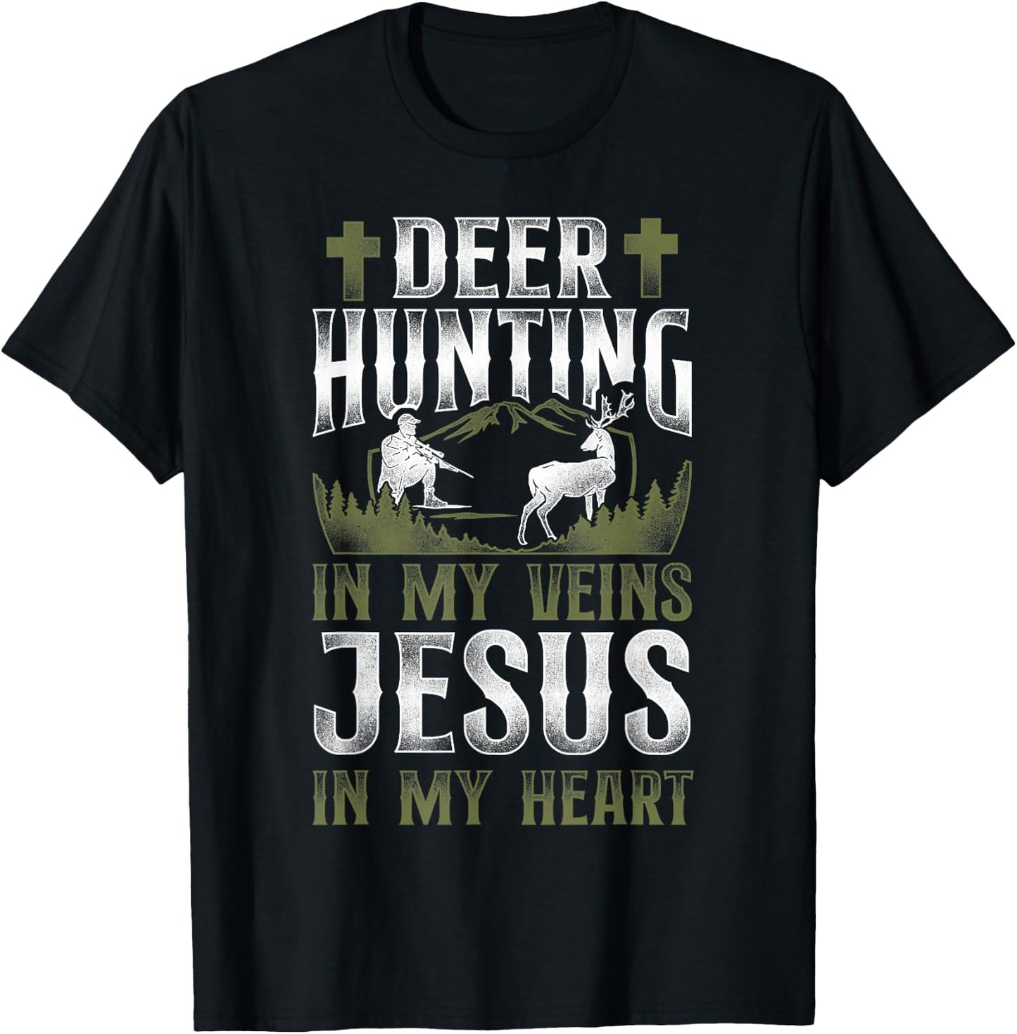 Buck Deer Hunting Hunter Jesus Faith Vintage Deer Hunting In T-Shirt - T-Shirt | Black