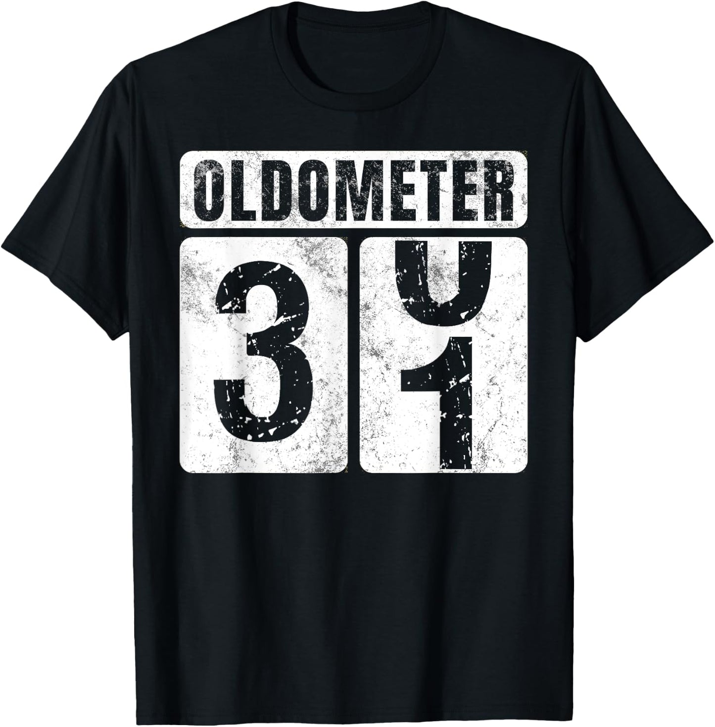Oldometer 31 Shirt Vintage Funny 31st Birthday Gift T-Shirt - T-Shirt | Black