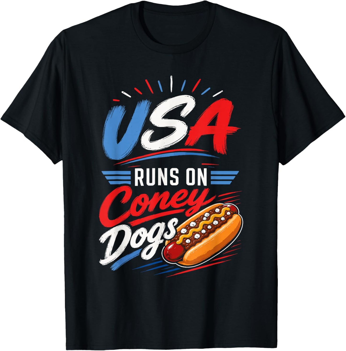 USA Runs On Coney Dogs Fun Patriotic Hot Dog Sausages T-Shirt - T-Shirt | Black