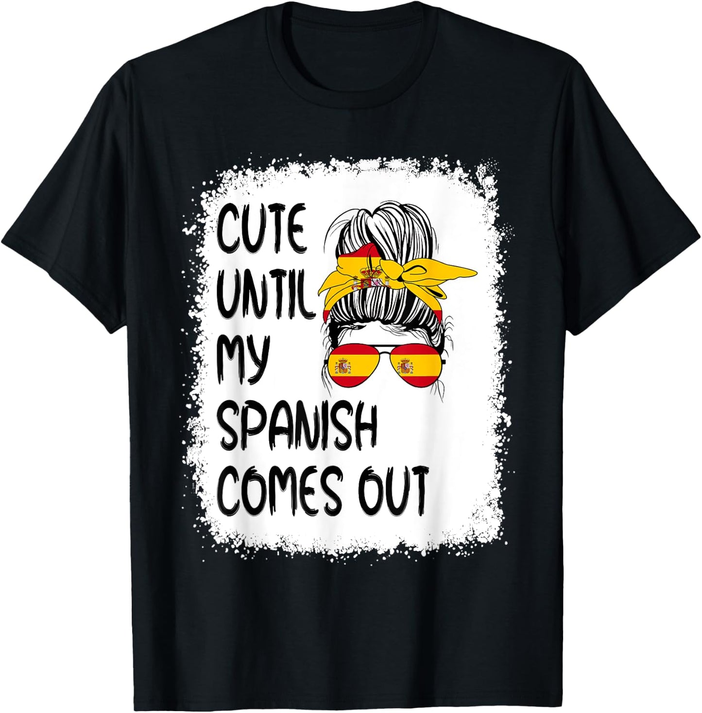 Funny Cute Until My Spanish Comes Out T-Shirt - T-Shirt | Black