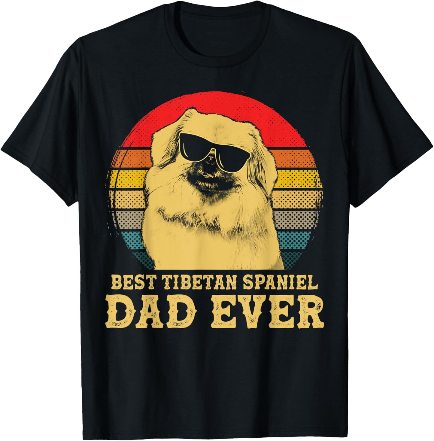 Best Tibetan Spaniel Dad Ever Dog Lovers Retro Vintage Women Girls Kids T-Shirt - T-Shirt | Black