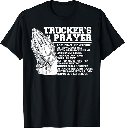 Trucker Truck Driver Trucker's Prayer God Faith Jesus T-Shirt - T-Shirt | Black