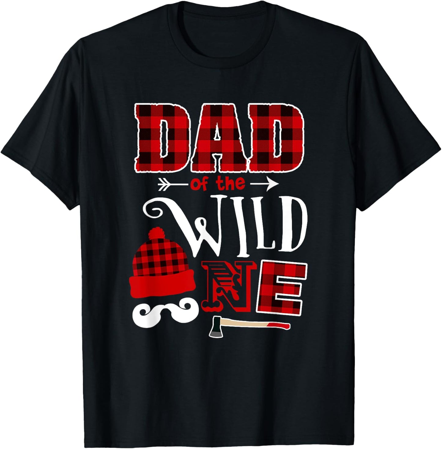 1st Birthday Lumberjack Dad Of the Wild One T-Shirt - T-Shirt | Black