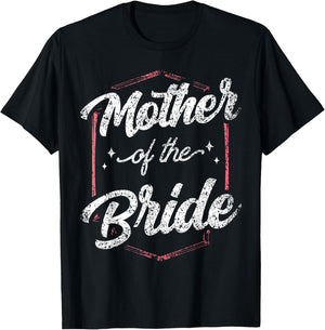 Mother Of The Bride Wedding Bachelorette Party Cute Mom T-Shirt - T-Shirt | Black