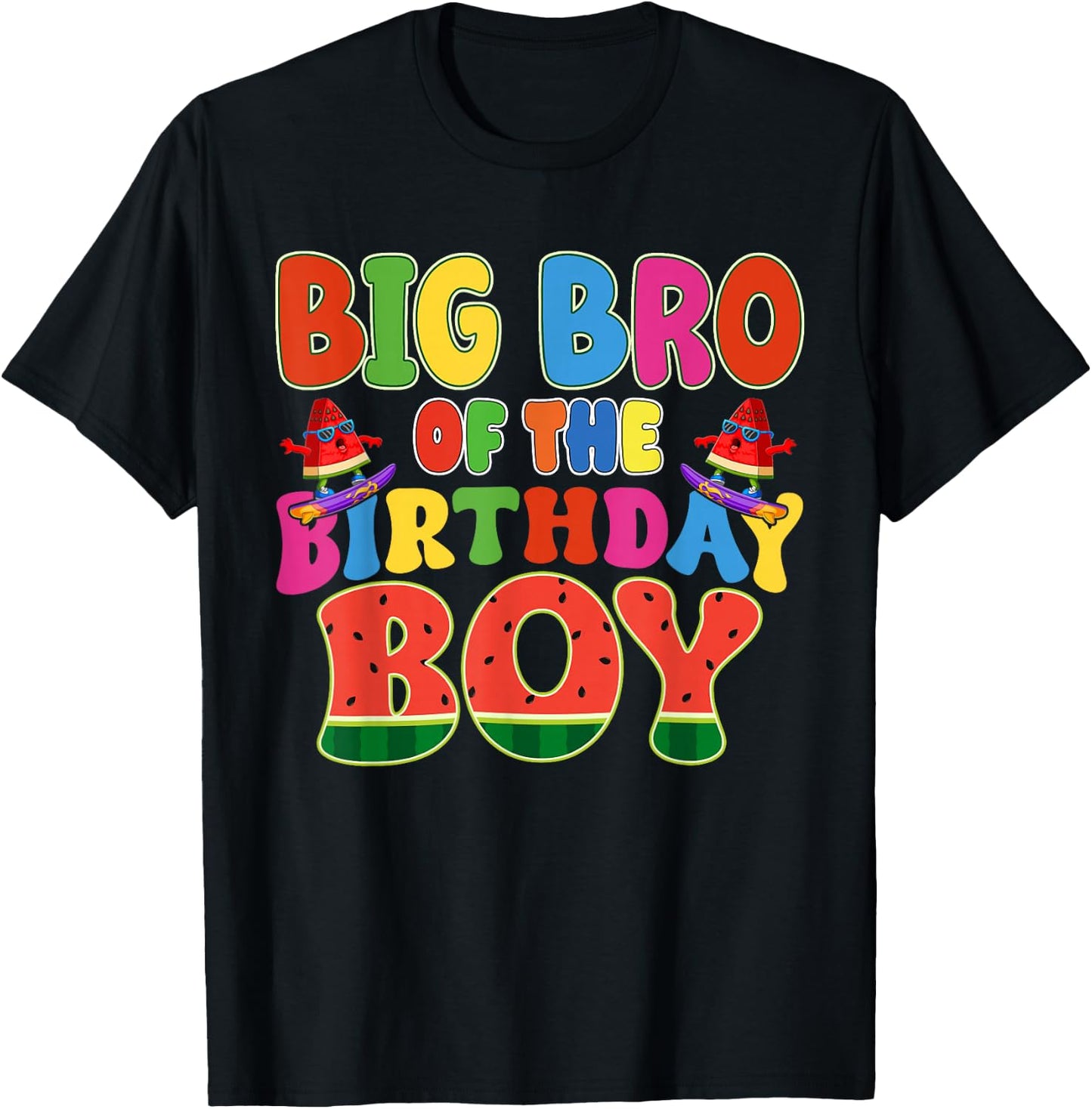 Big Bro of The Birthday Boy Melon Family Matching Funny T-Shirt - T-Shirt | Black