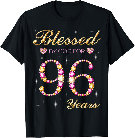 Blessed By God For 96 Years Old 96th Birthday Party T-Shirt - T-Shirt | Black