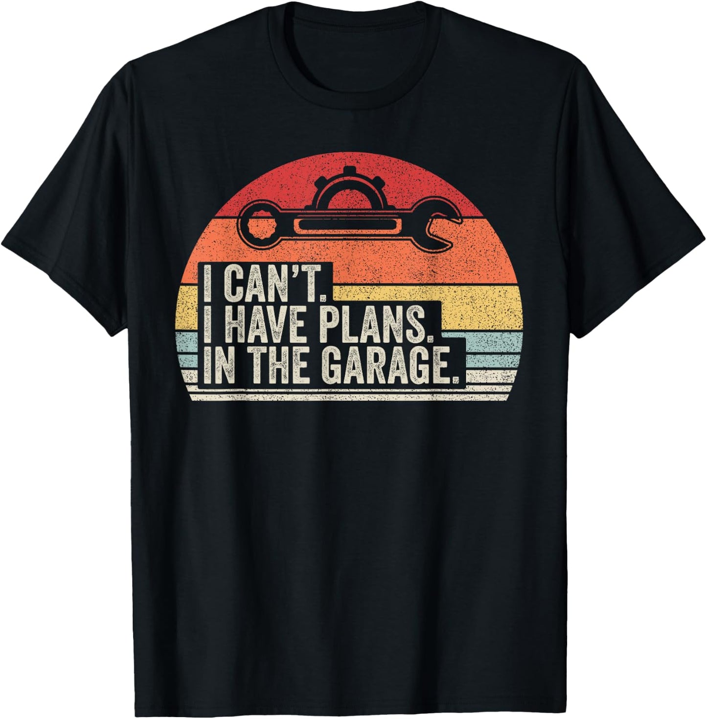 Retro I Can't I Have Plans In The Garage Car Mechanic T-Shirt - T-Shirt | Black