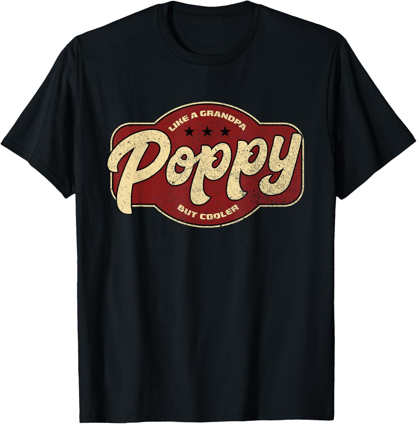Vintage Poppy Like a Grandpa but Cooler - Poppy Grandpa T-Shirt - T-Shirt | Black