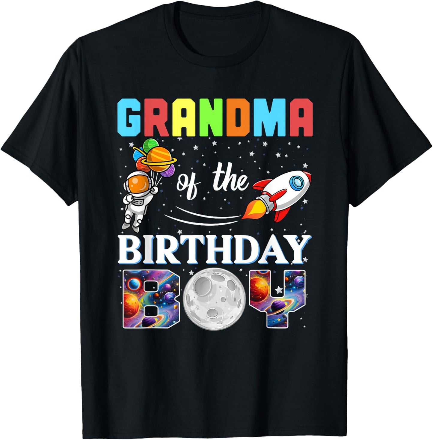 Grandma of The Birthday Boy Astronaut Family Space Planets T-Shirt - T-Shirt | Black