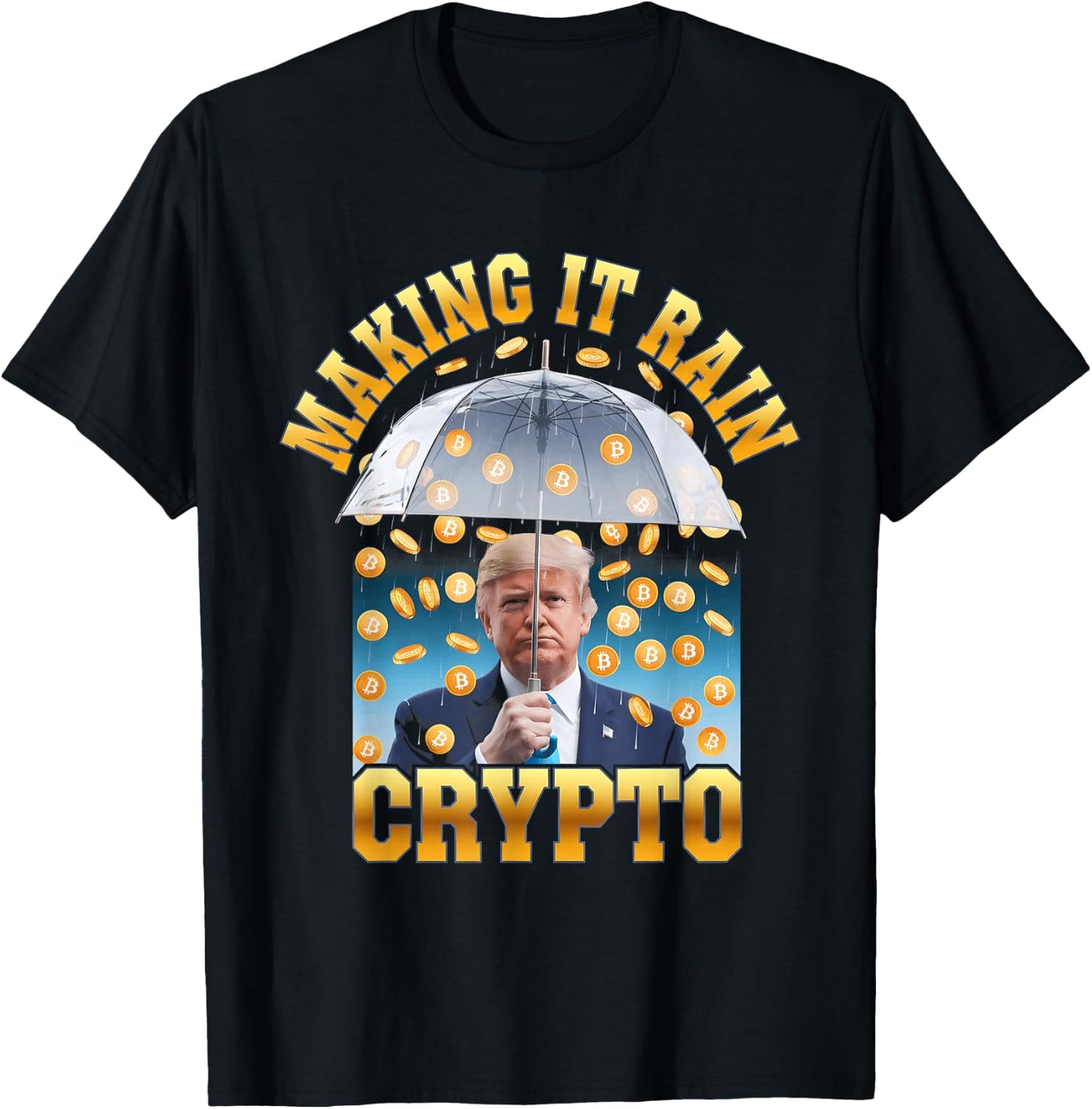 Making It Rain Crypto Cool Crypto President T-Shirt - T-Shirt | Black