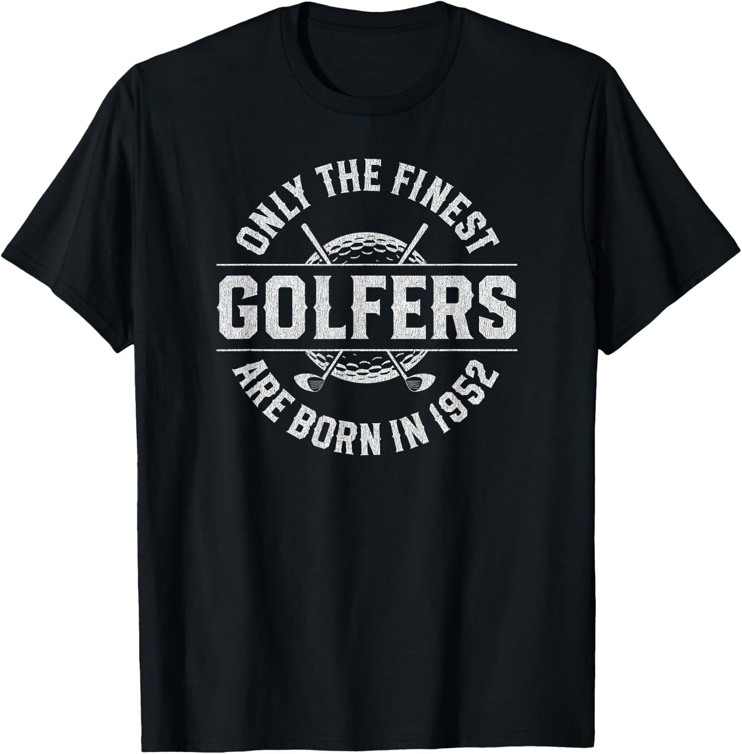 74 Year Old Golfer: Golfing Golf 1952 74th Birthday T-Shirt - T-Shirt | Black