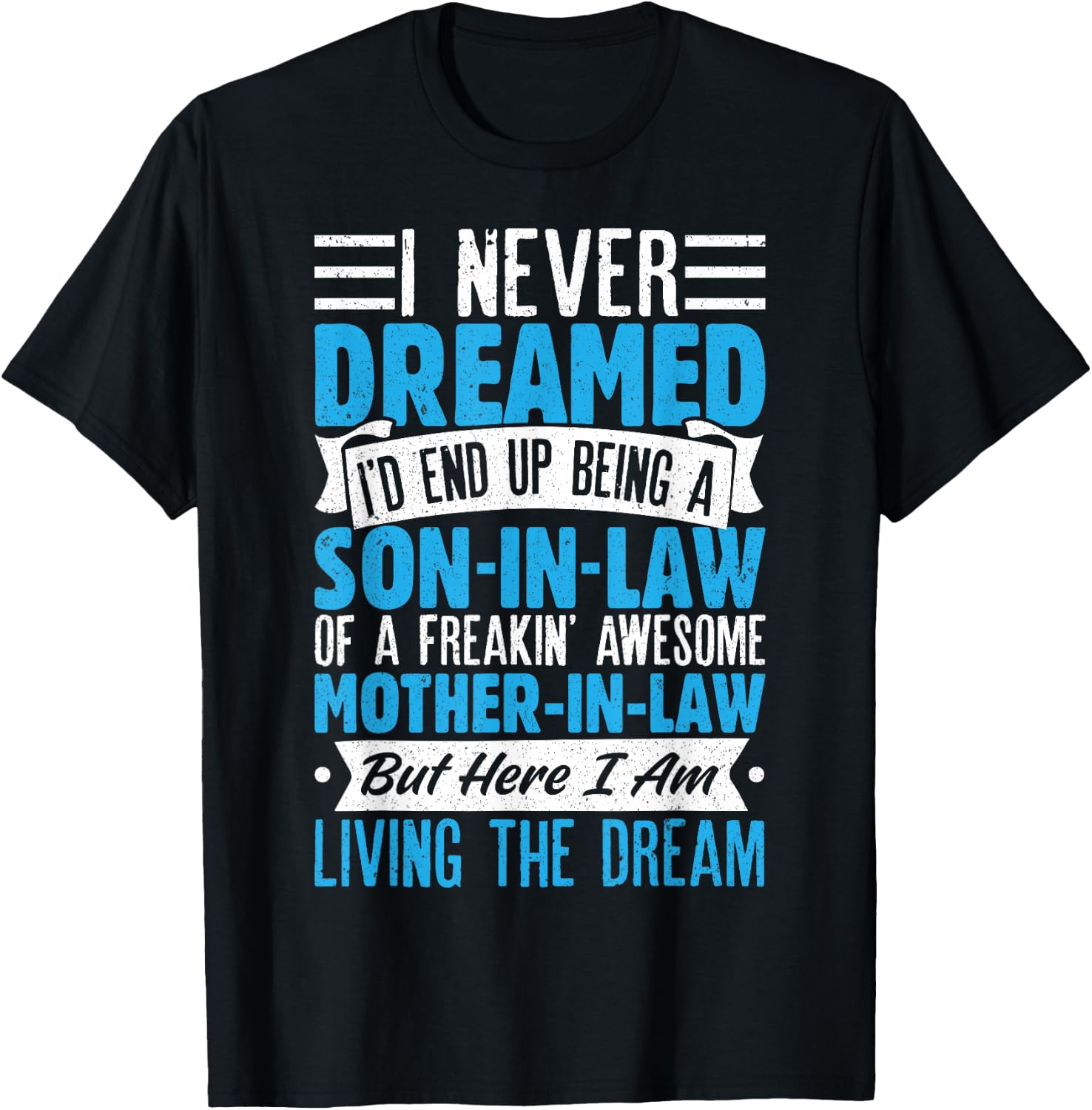 Son In Law Art From Mother In Law Boys Son In Law T-Shirt - T-Shirt | Black