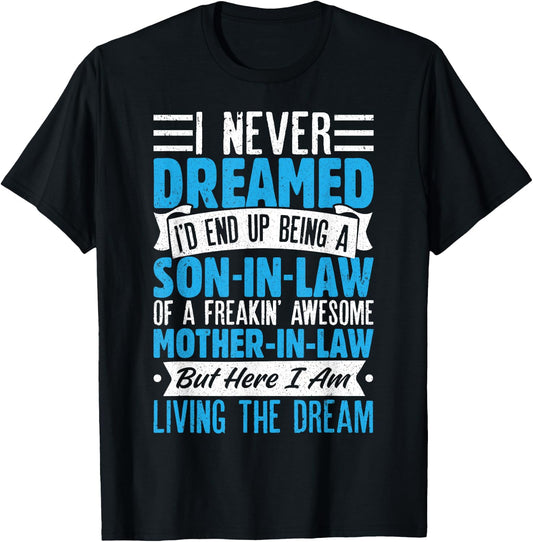 Son In Law Art From Mother In Law Boys Son In Law T-Shirt - T-Shirt | Black