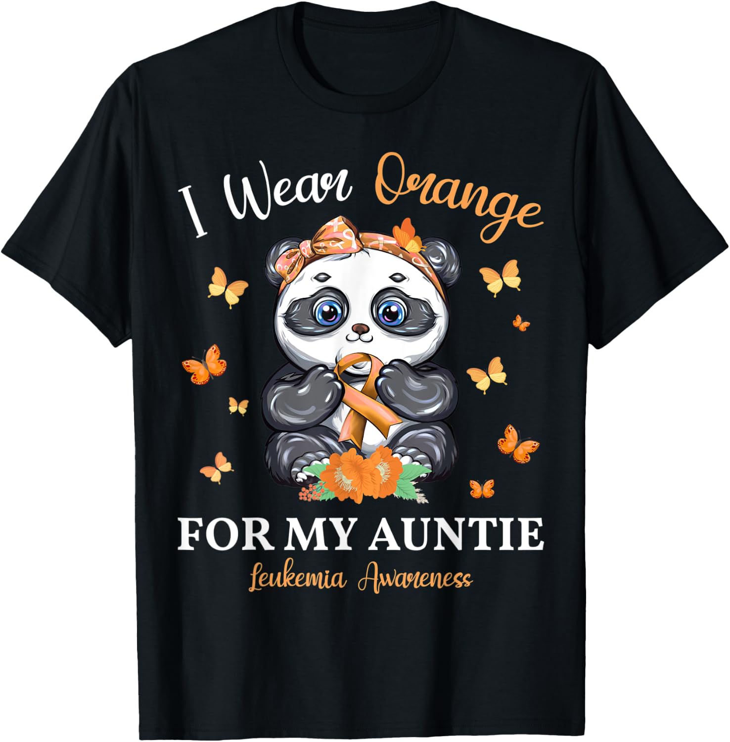 I Wear Orange For My Auntie Leukemia Awareness Panda T-Shirt - T-Shirt | Black