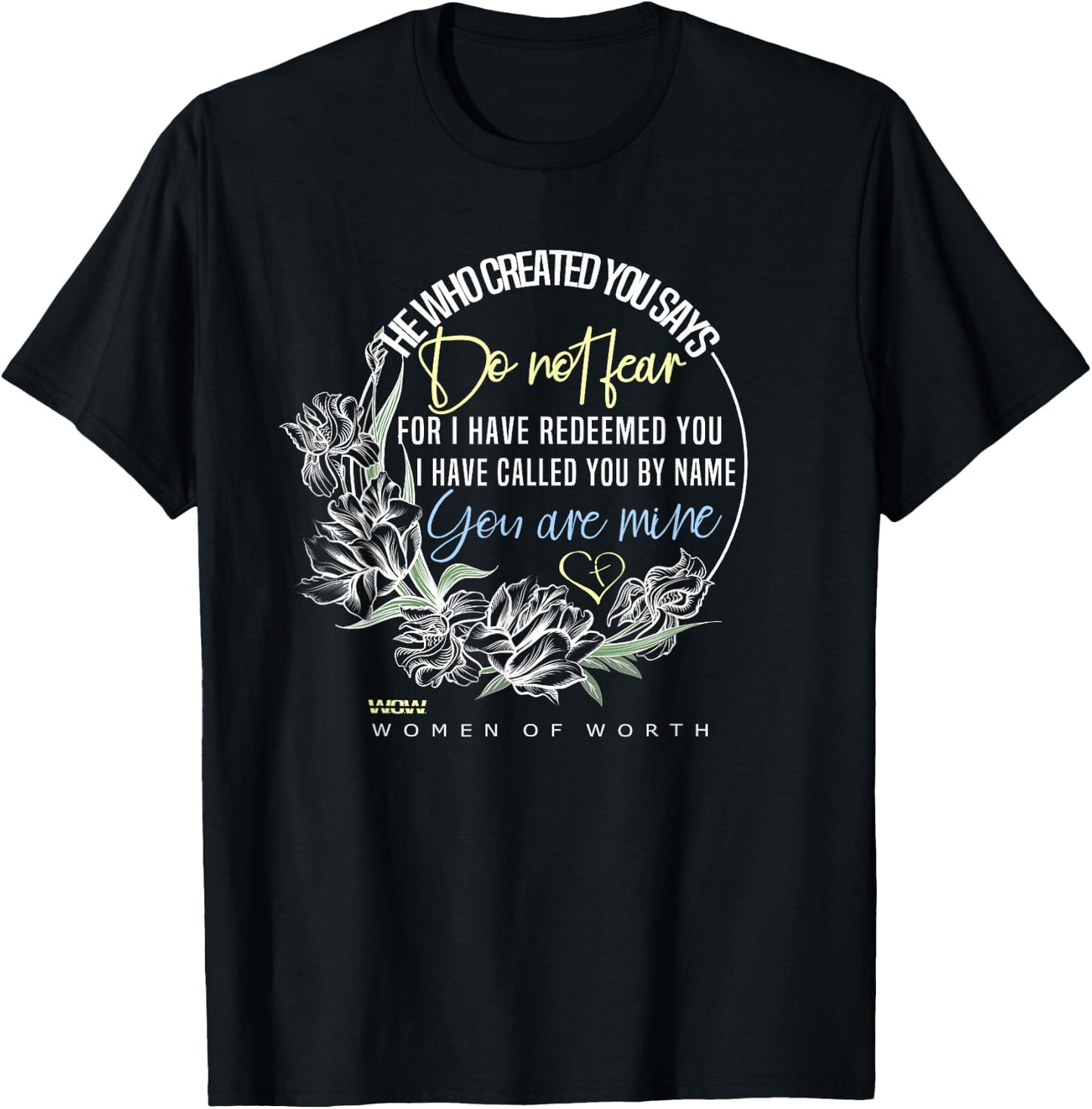 Isaiah 43:1 Bible Verse Do Not Fear T-Shirt - T-Shirt | Black