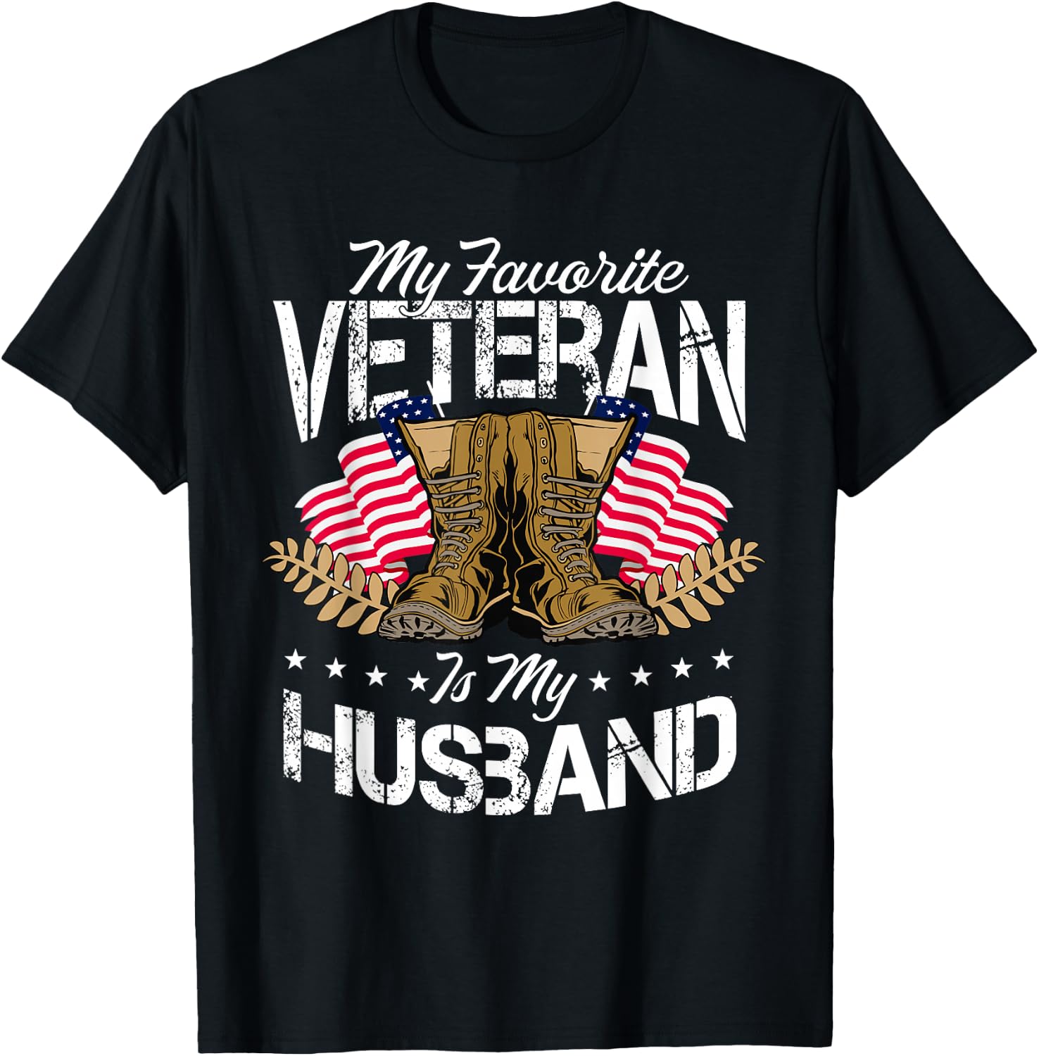 My Favorite Veteran is My Husband T-Shirt - T-Shirt | Black