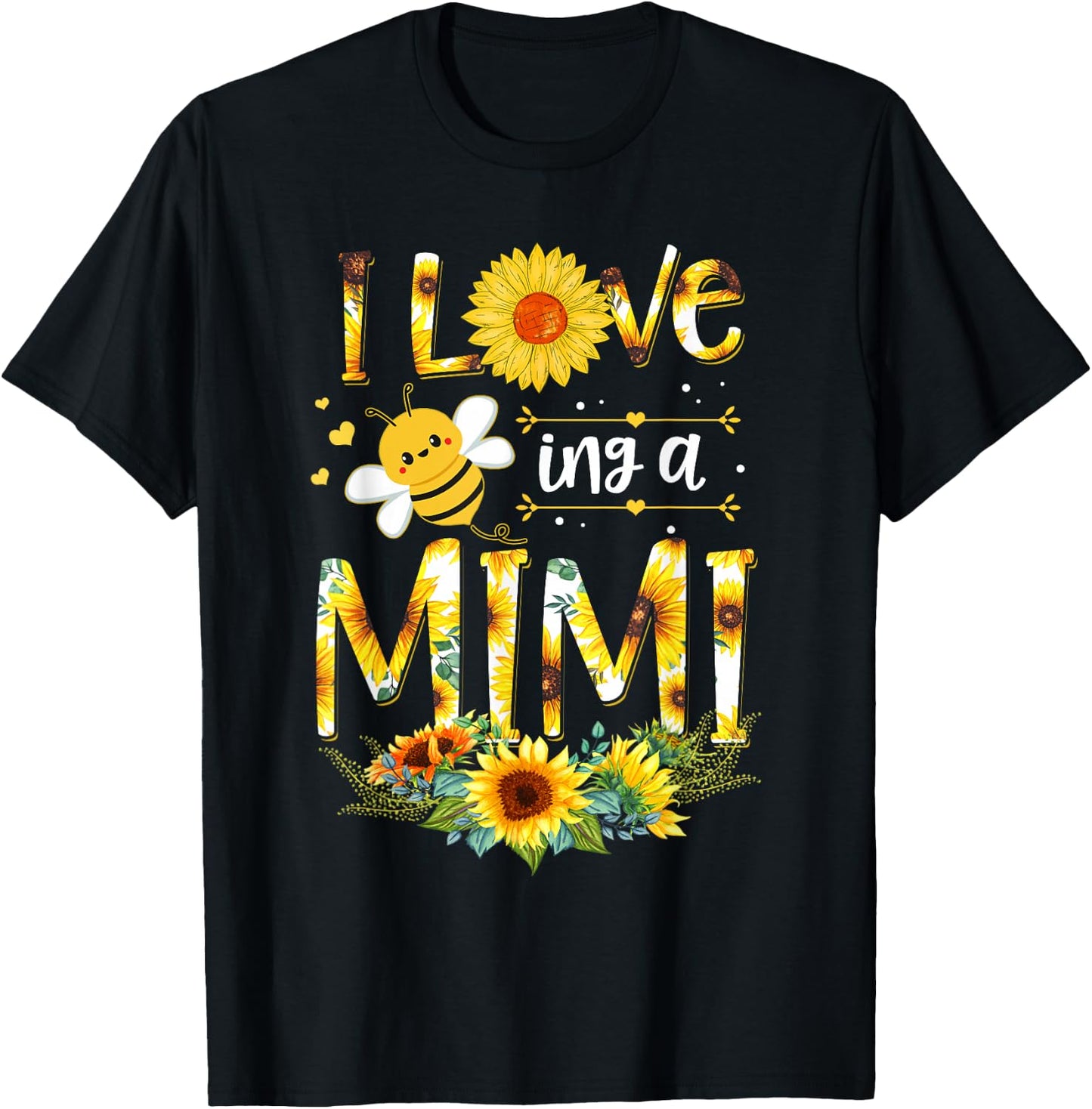I Love Being A Mimi Sunflower Bee Mother's Day T-Shirt - T-Shirt | Black