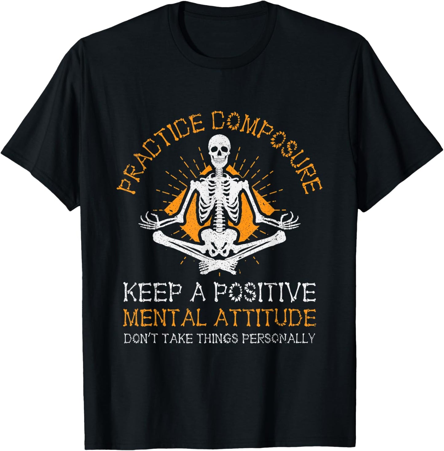 Skeleton Yoga Practice Composure Positive Mental Attitude T-Shirt - T-Shirt | Black