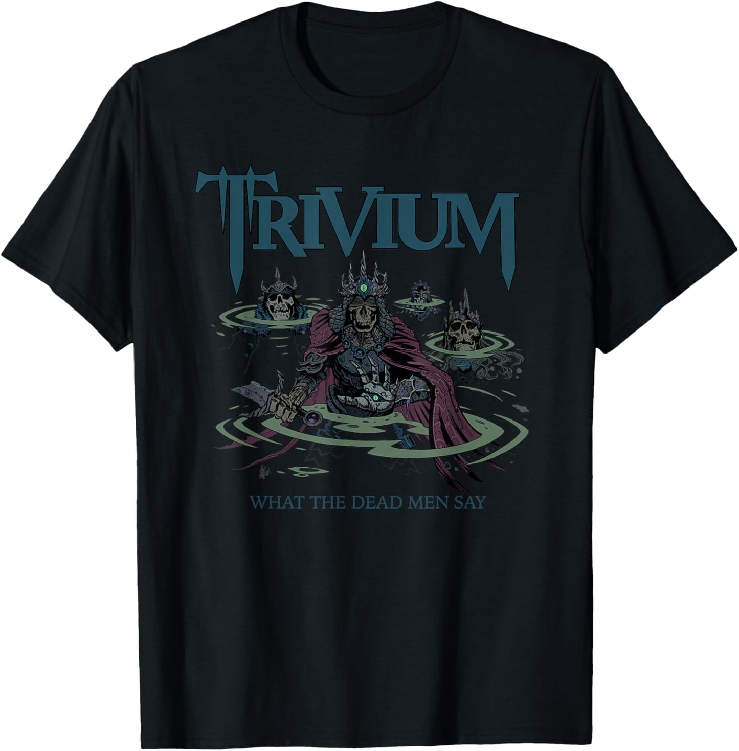 Trivium What The Dead Men Say T-Shirt - T-Shirt | Black