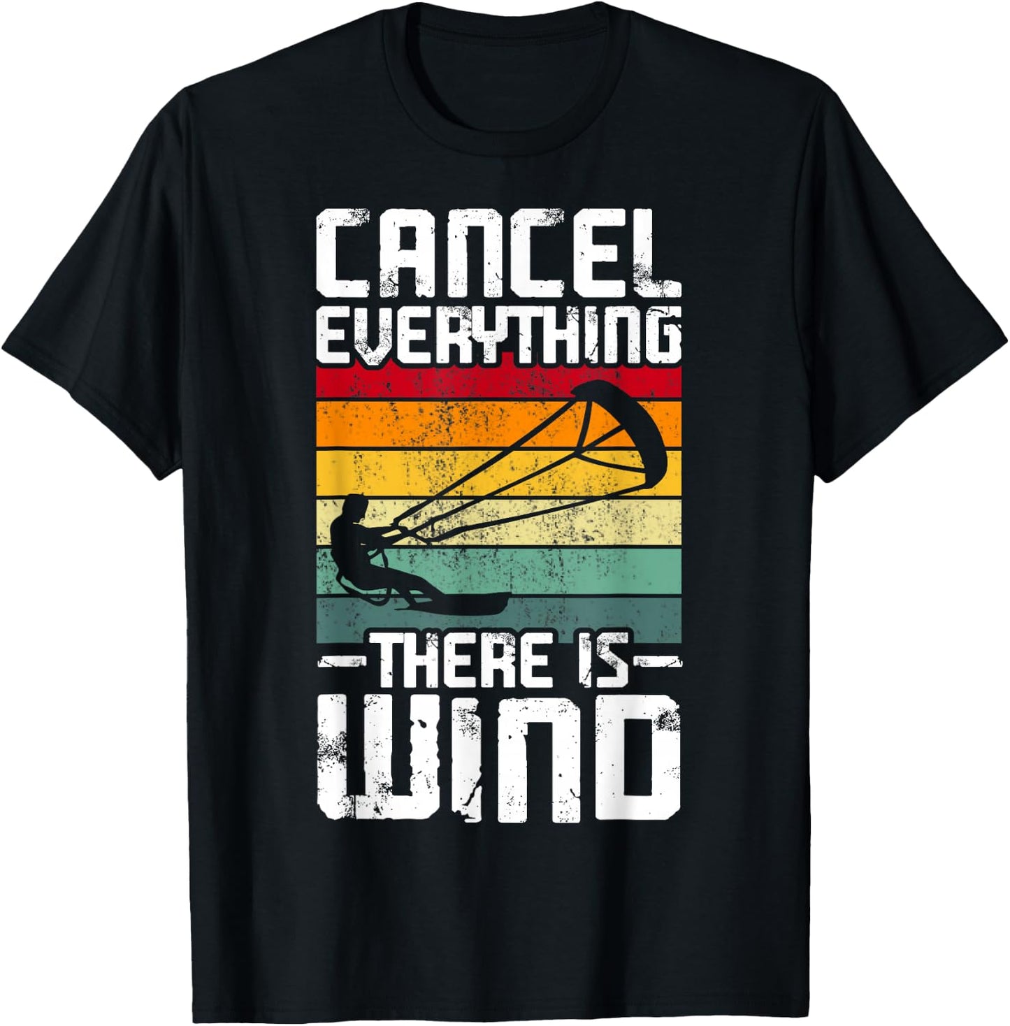 Cancel everything, there is wind. T-Shirt - T-Shirt | Black