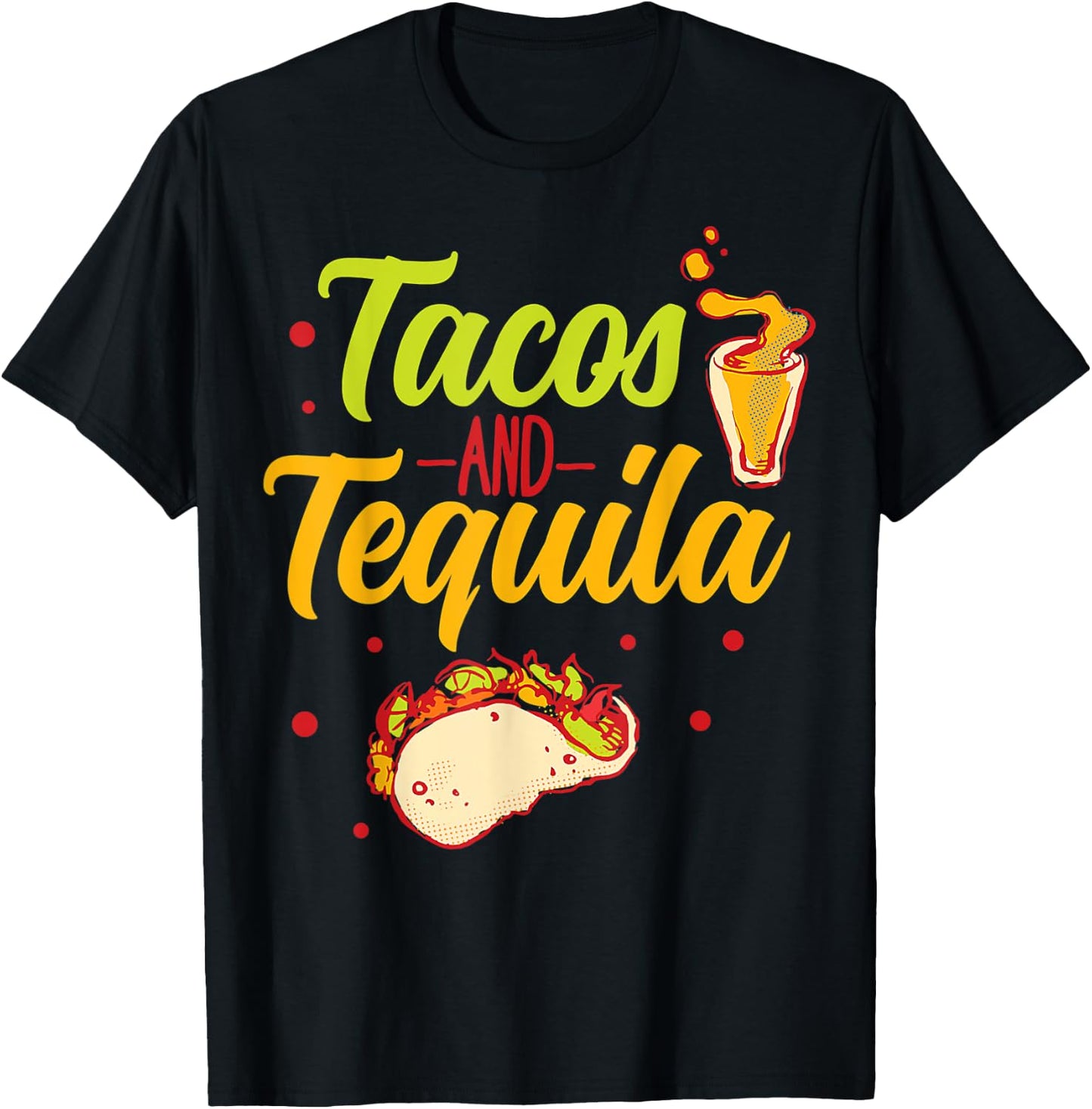 Tacos And Tequila Cinco De Mayo T-Shirt - T-Shirt | Black