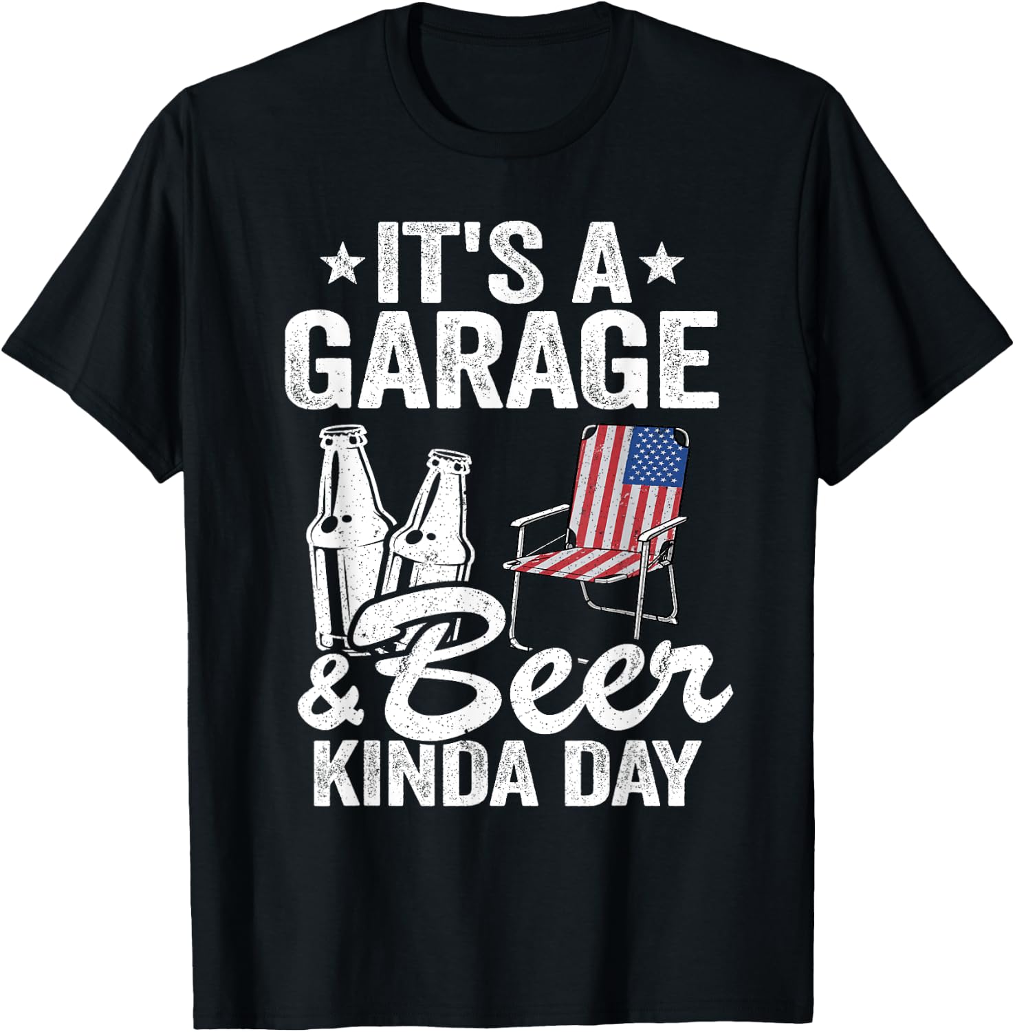It's A Garage & Beer Kinda Day 4th Of July Garage Drinker T-Shirt - T-Shirt | Black