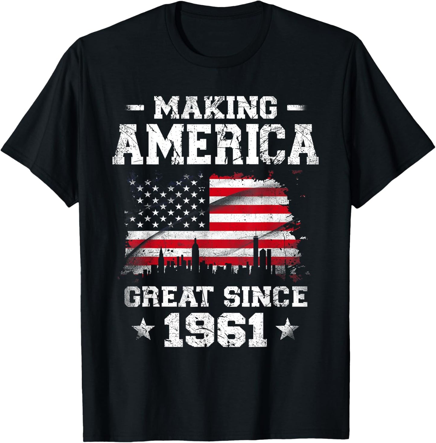 Born In 1961 American Flag Making America Great Since 1961 Women Kids Men T-Shirt - T-Shirt | Black