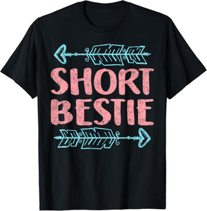 Best Friends Matching Tall Short Bestie Birthday BFF Besties T-Shirt - T-Shirt | Black