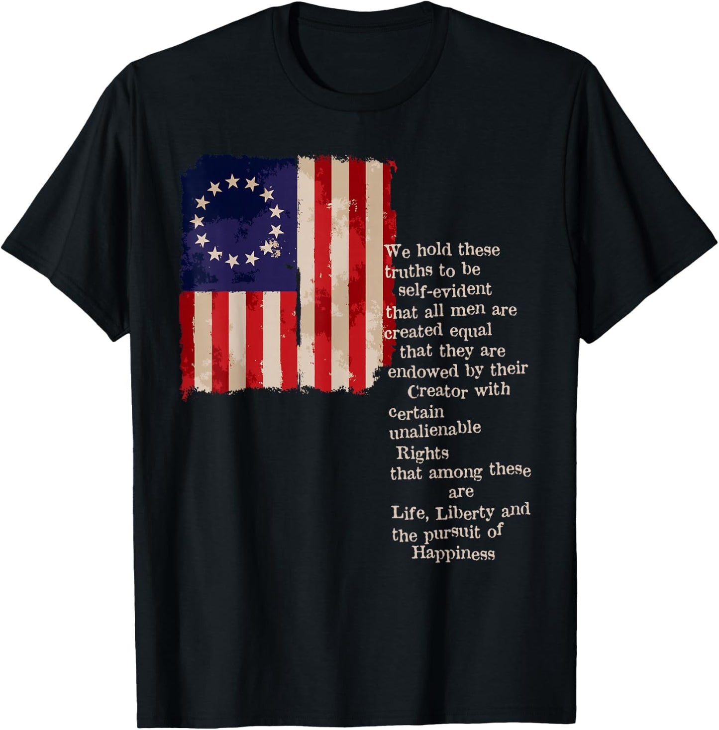 Betsy Ross American Flag the pursuit of Happiness T-Shirt - T-Shirt | Black